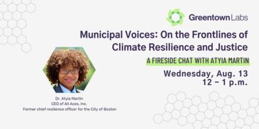 Municipal Climate Action: A Fireside Chat with Dr. Atyia Martin
