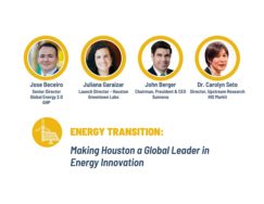 ENERGY TRANSITION: Making Houston a Global Leader in Energy Innovation